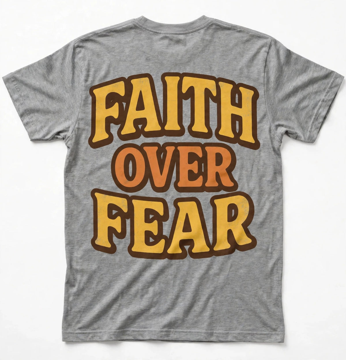 Faith Over Fear Tee