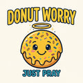 Donut Worry Tee